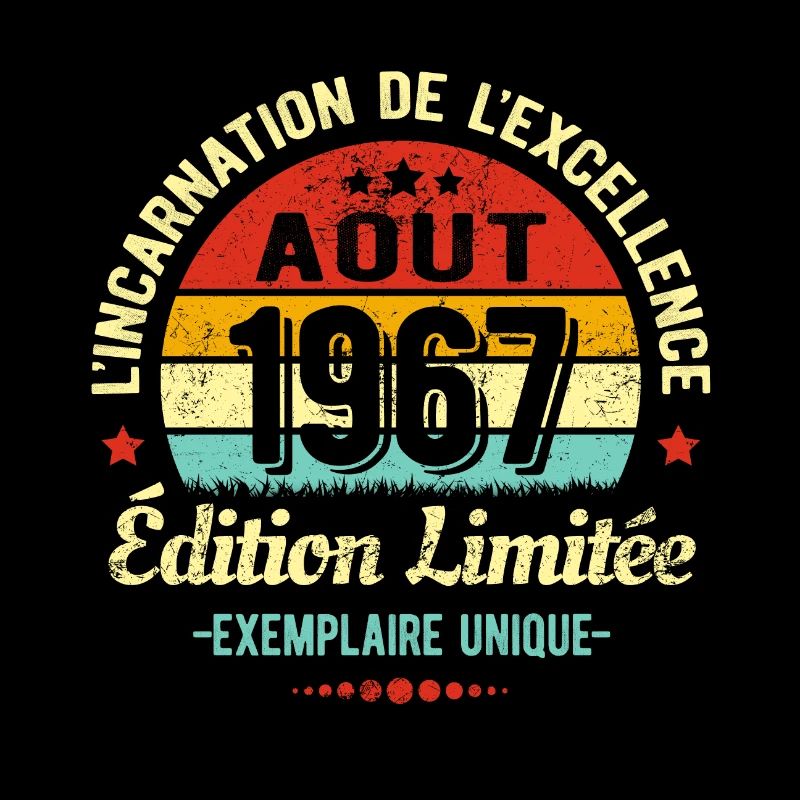 MILLÉSIME AOUT 1967 ÉDITION LIMITÉE