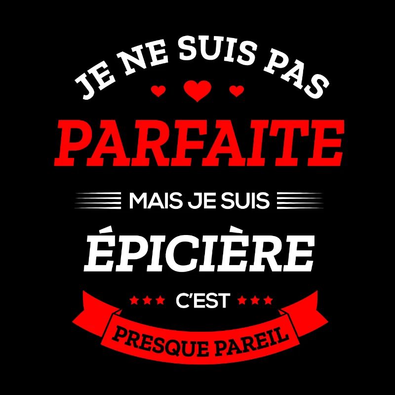 ÉPICIÈRE PARFAITE