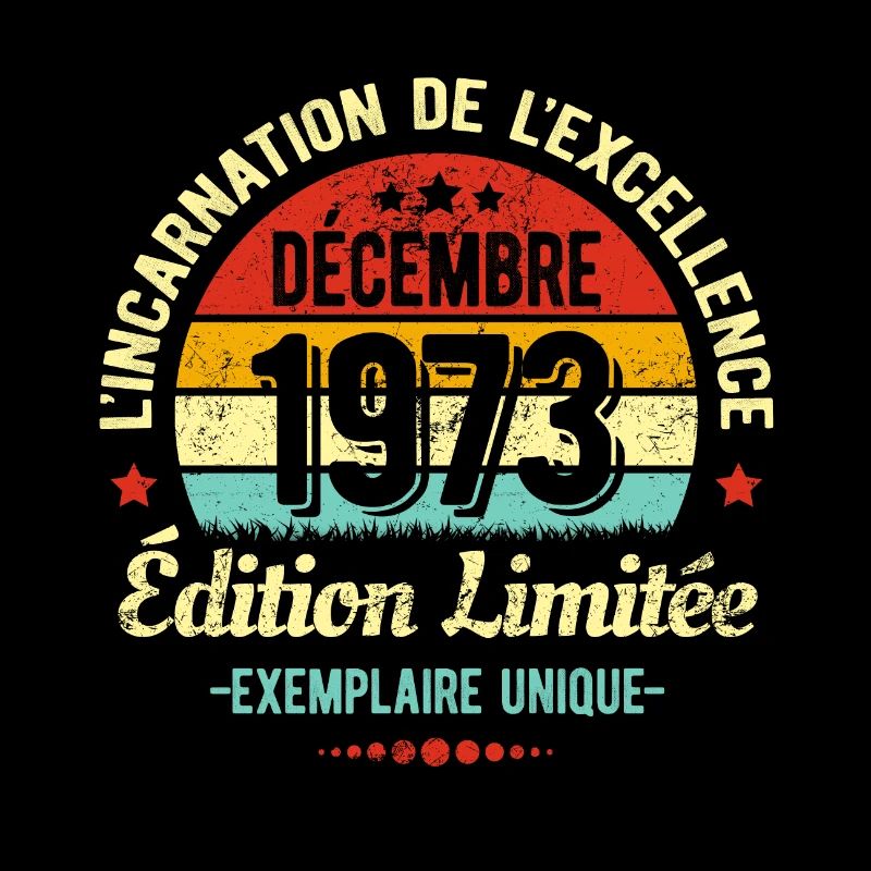 MILLÉSIME DÉCEMBRE 1973 ÉDITION LIMITÉE