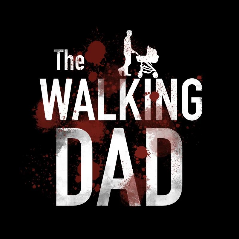 The walking Dad