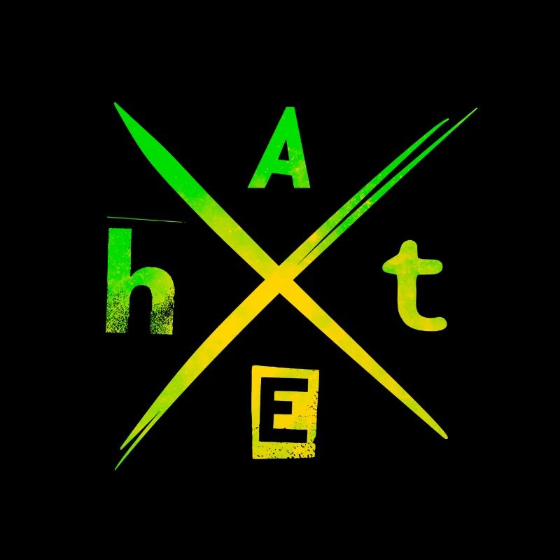 H A T E hate