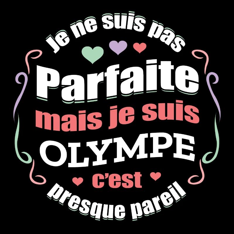 OLYMPE PARFAITE - PRENOM OLYMPE