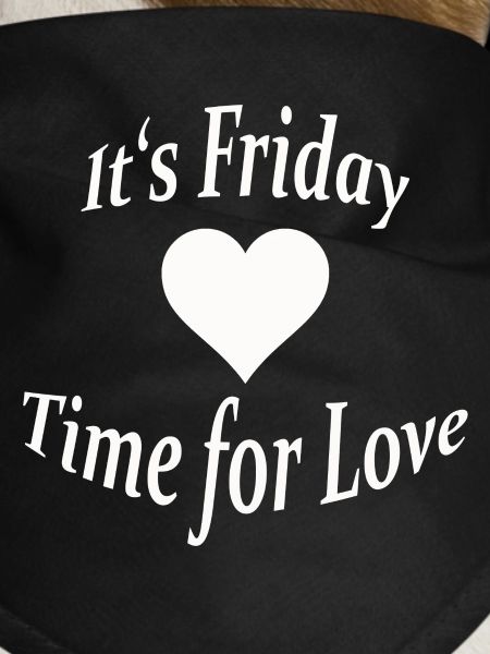 IT'S FRIDAY