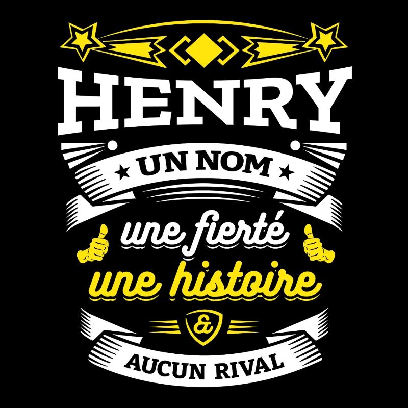 HENRY UN NOM UNE FIERTÉ AUCUN RIVAL