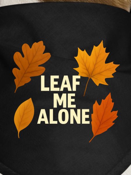 Leave Me Alone