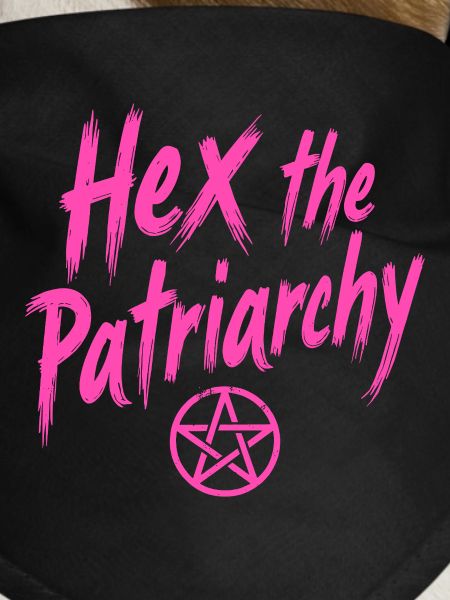 Hex The Patriarchy - Feminist Statement