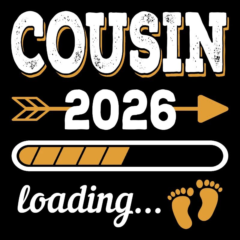 Cousin 2026 Loading Großer Cousin Geschenk