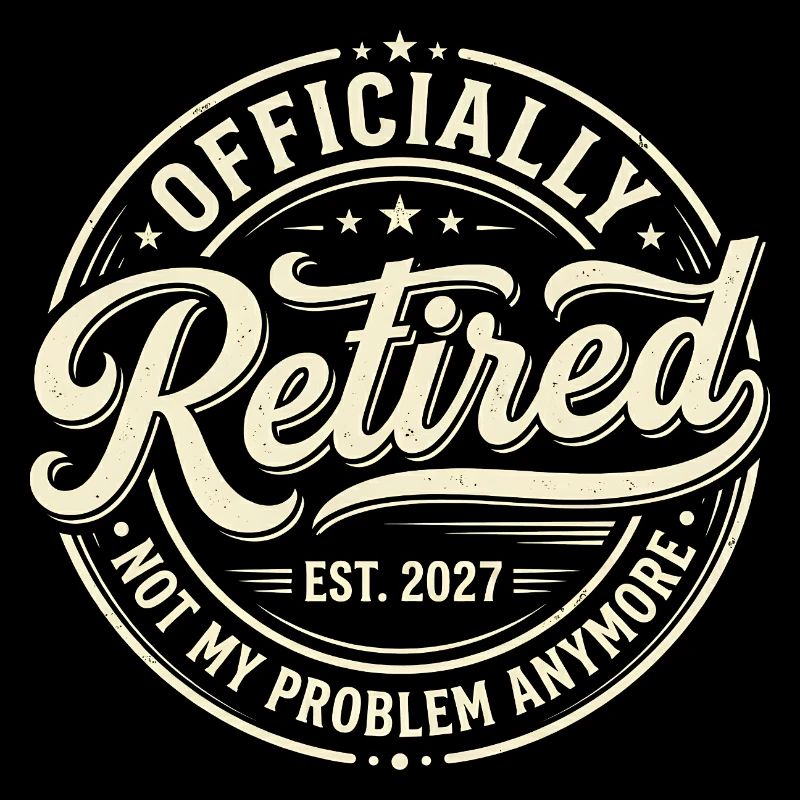 Officially retired in 2027. No longer my problem
