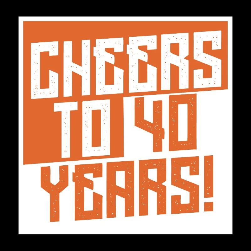 Vive nos 40 ans