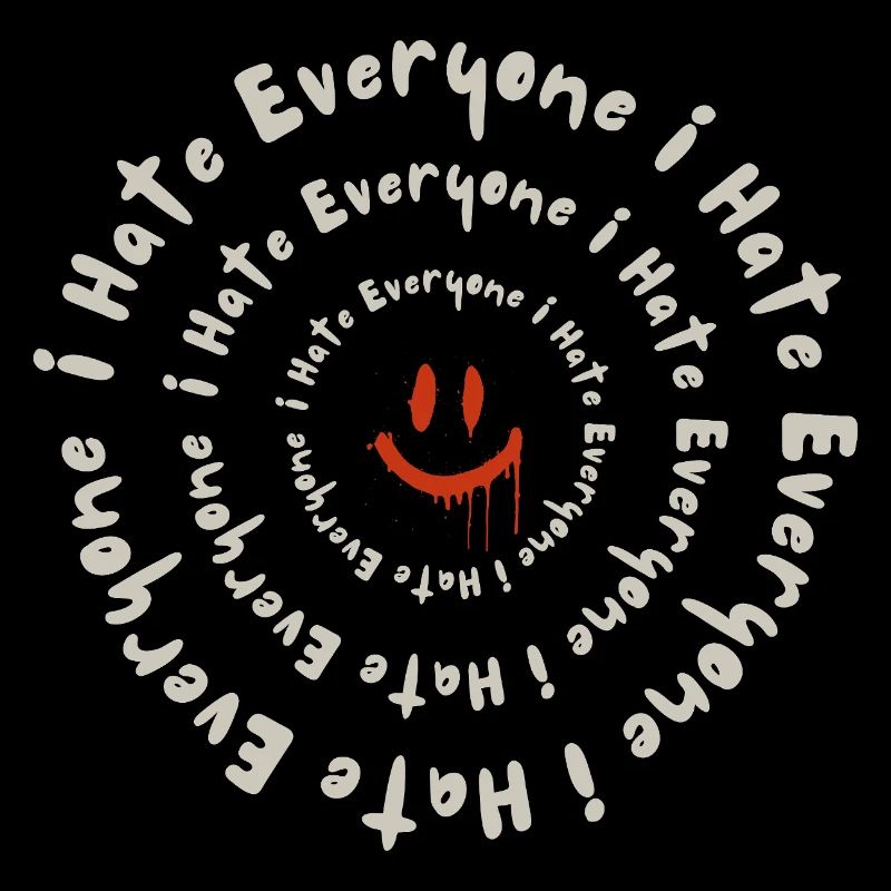 I Hate Everyone – Funny Sarcastic Humor Design