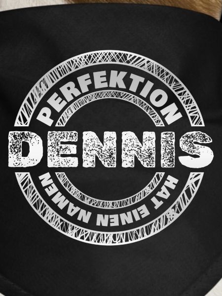 Perfekt Dennis