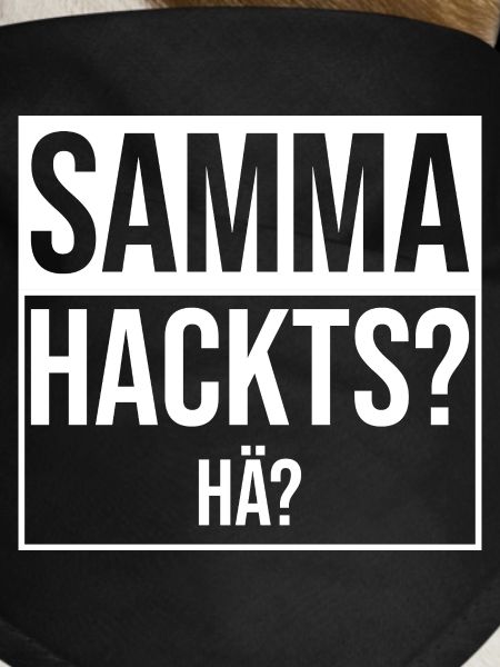 samma hacks hä