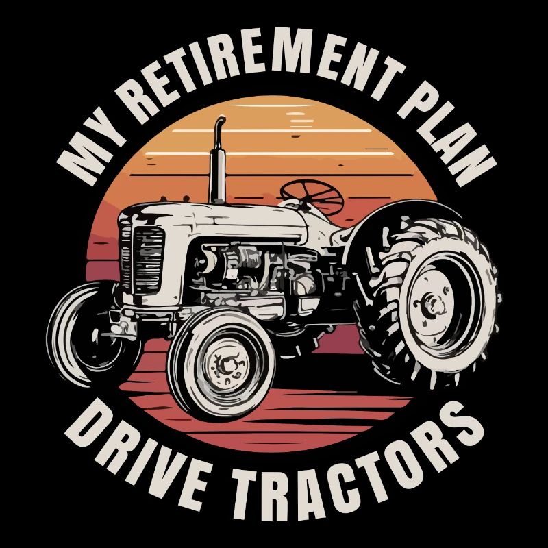 Mon plan de retraite : Conduire un tracteur