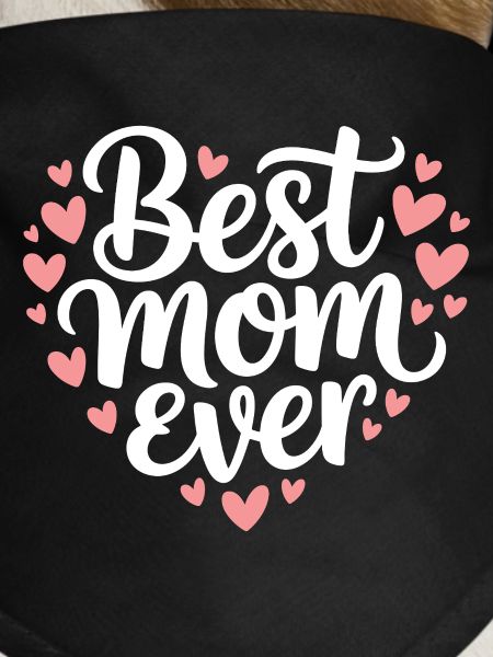 Best Mom Ever