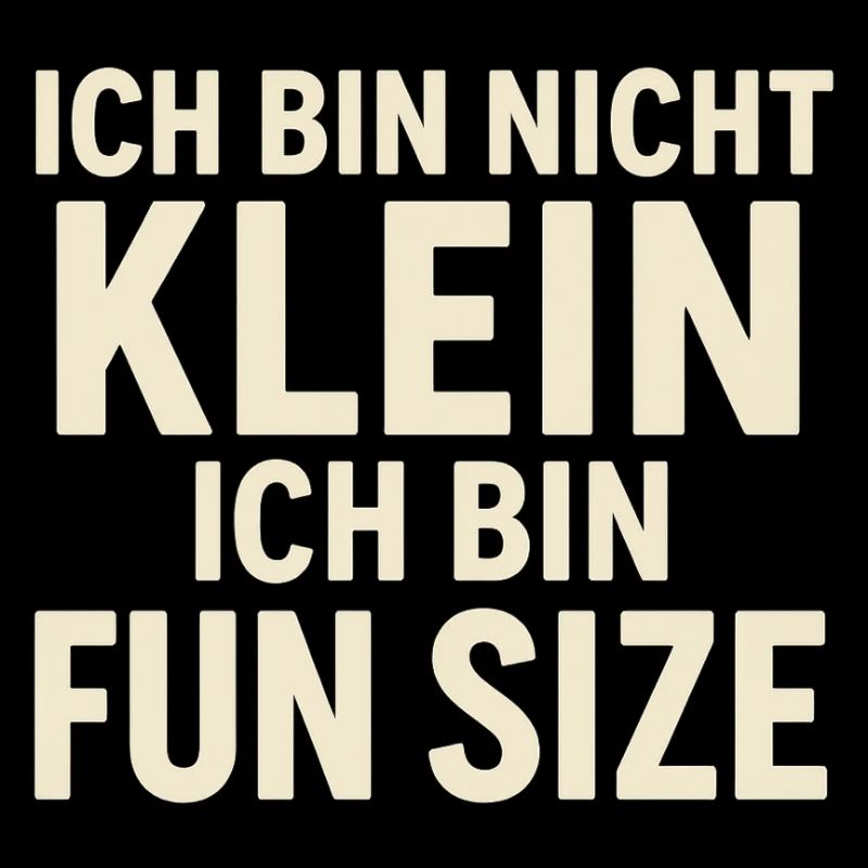 Ich bin nicht klein Fun Size