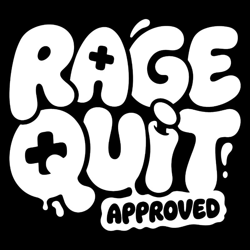 Rage Quit Approved Gaming Design