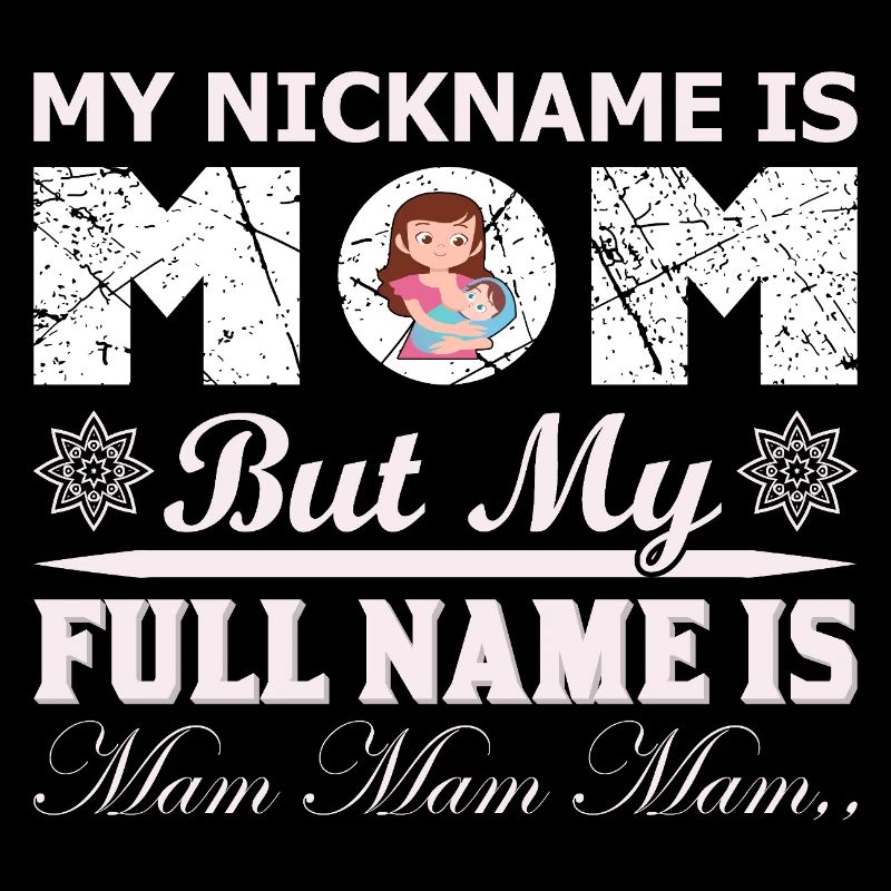 Mein Spitzname ist Mama lustiges Muttertagshemd