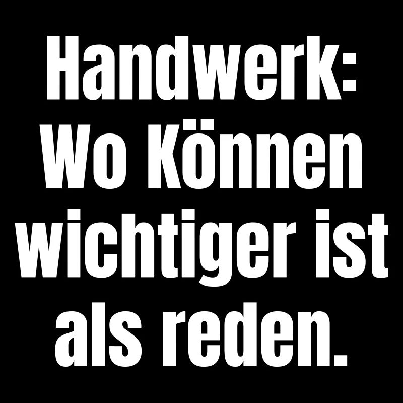 Craftsmanship: Skill counts more than words