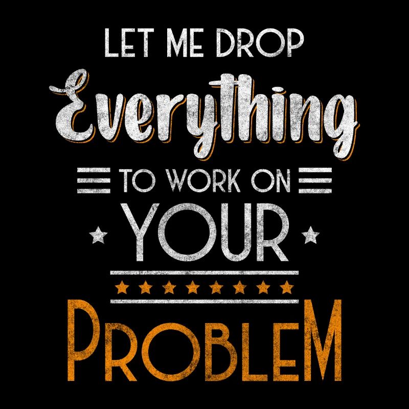 Problèmes Fun Black Humor Devise