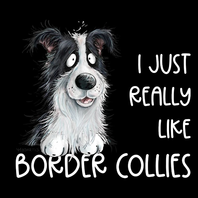 Droll Border Collie Dog Saying