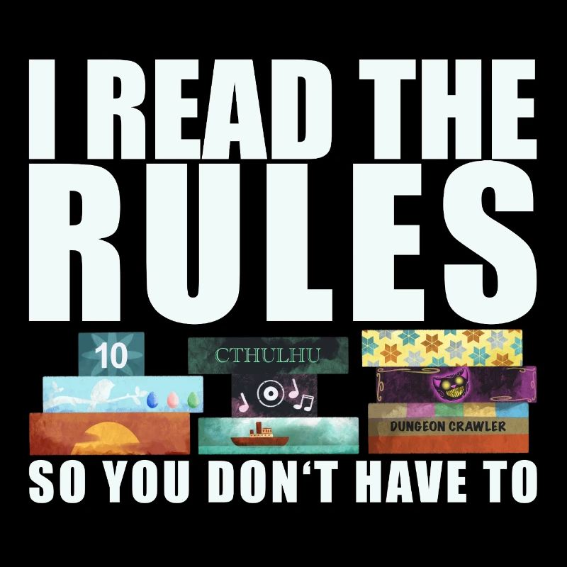 Board Games Funny Saying - Rules Read
