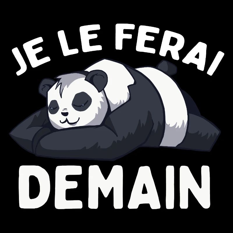 I'll Do It Tomorrow Lazy Panda Humor