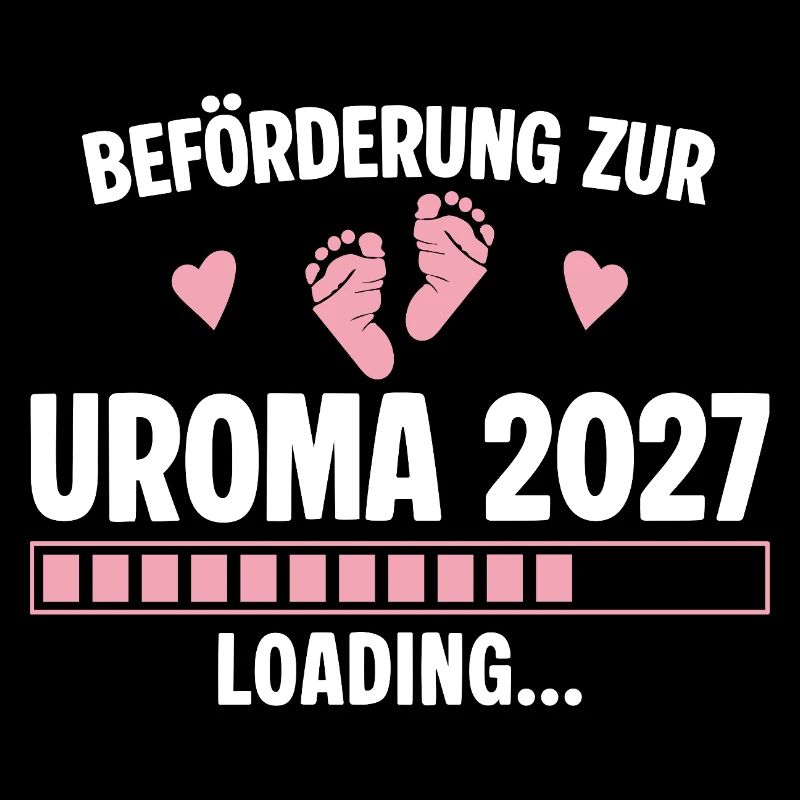 Beförderung zur Uroma 2027 – Loading