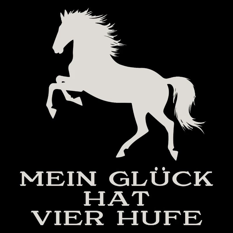 Mein Glück hat vier Hufe
