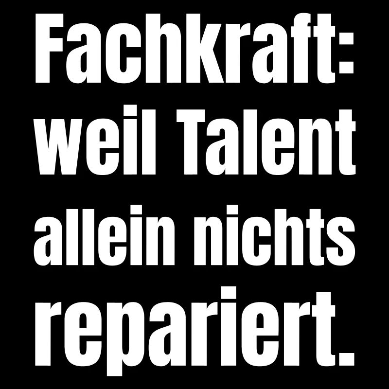 Skilled worker: Talent alone is not enough