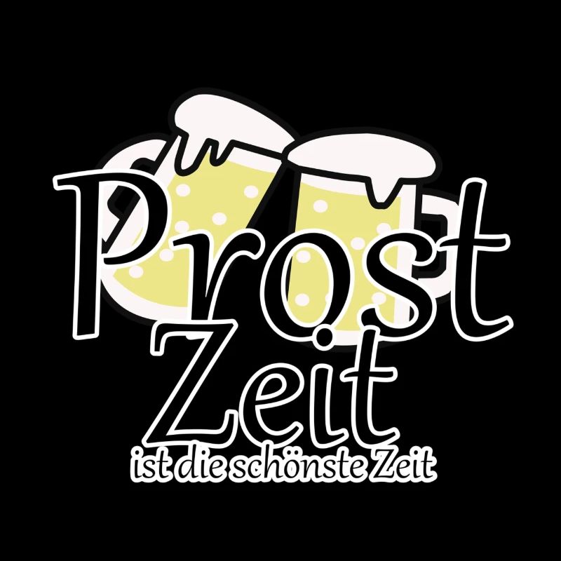 Prost Bier Biergarten Spruch
