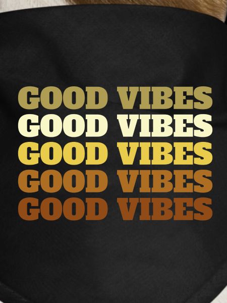 Good Vibes