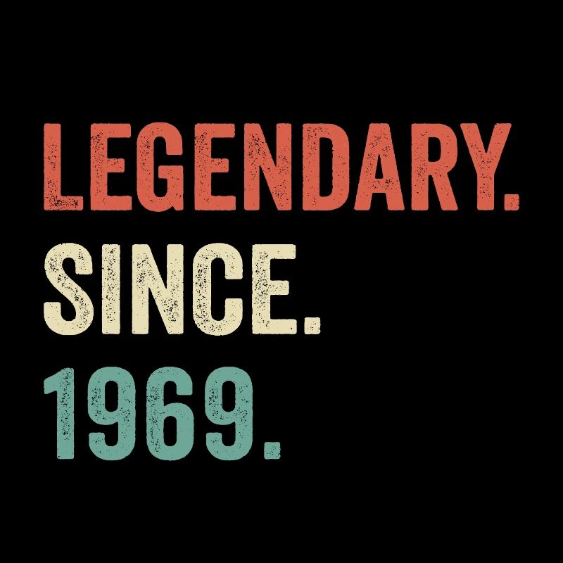 legendary since 1969