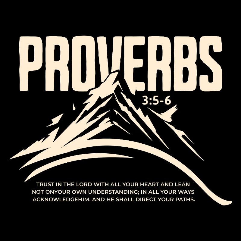 Proverbs 3 5 6 Vertraue Dem Herrn Berg Glauben