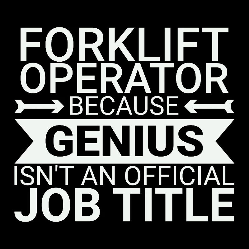Forklift Operator Genius Forklift Driver
