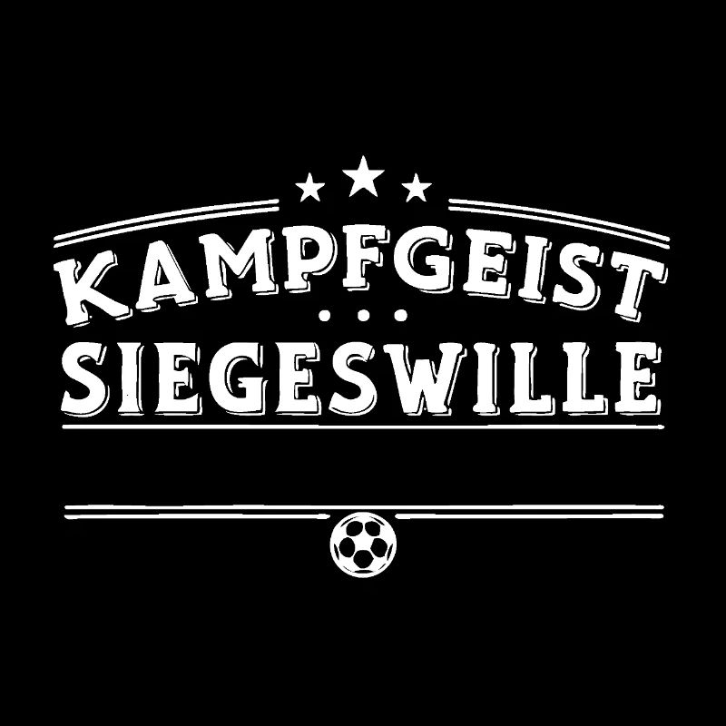 Kampfgeist - Siegeswille - YOUR TEXT 