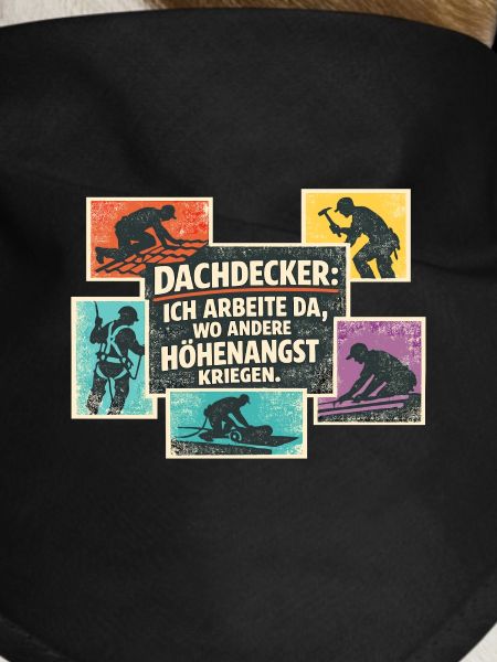 Dachdecker Spruch Retro Collage