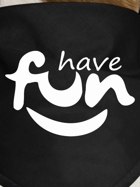 Funny, have fun