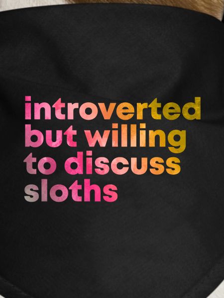 Sloth Sloth Sloth