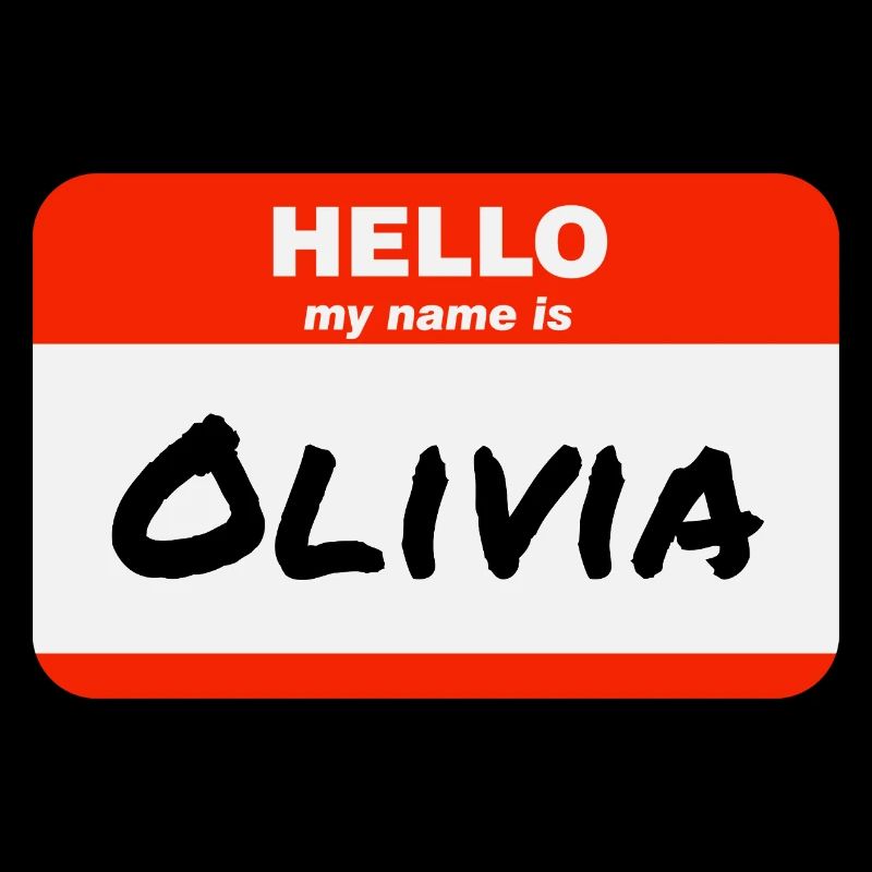 Hello My Name Is Olivia Label Name Tag