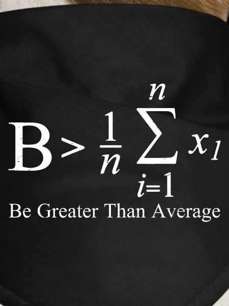 Be Greater Than Average