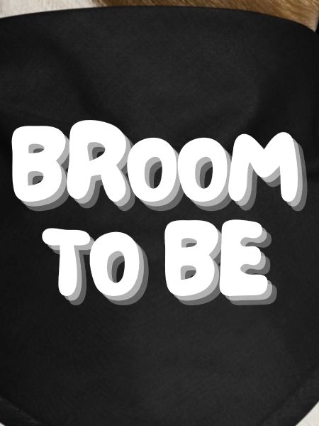 broom to be