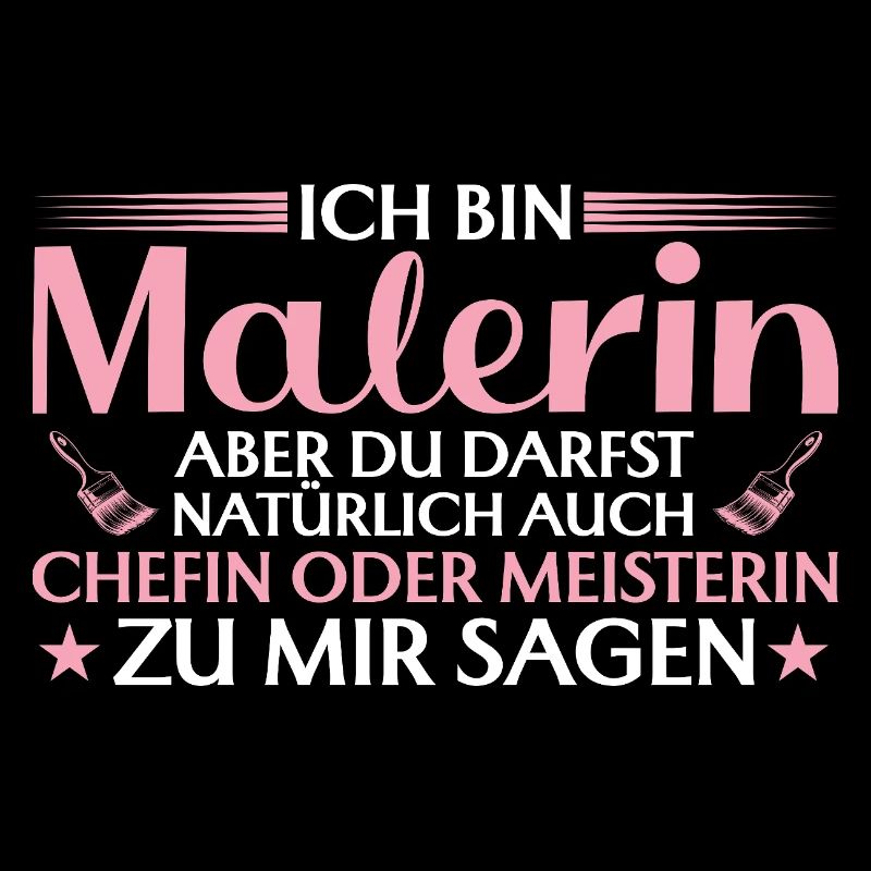 Handwerkerin Chefin oder Meisterin - Malerin