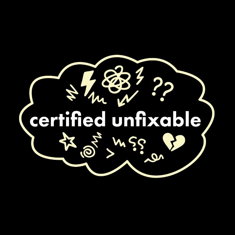 Certifié Incorrigible – Thérapie : Pas une expression normale