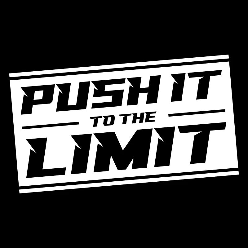 Push It To The Limit