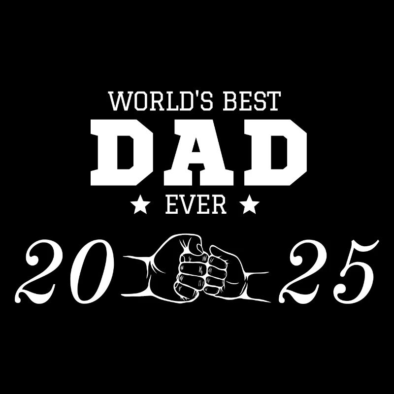 World's Best Dad 2025