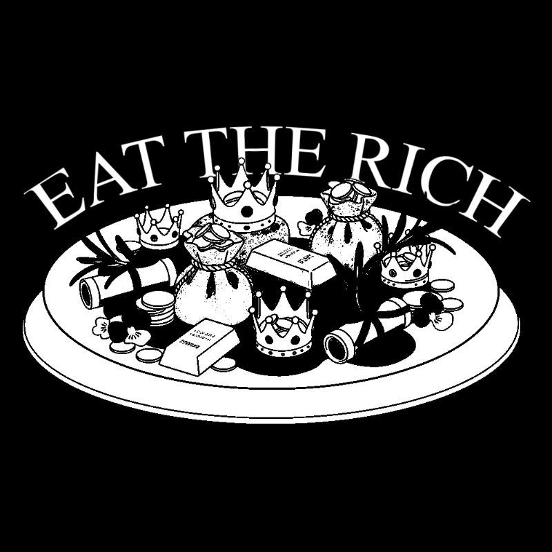 Eat the rich