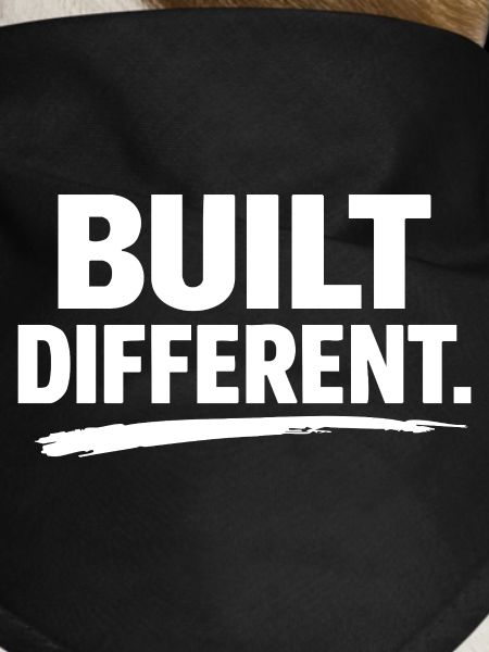 Built Differently