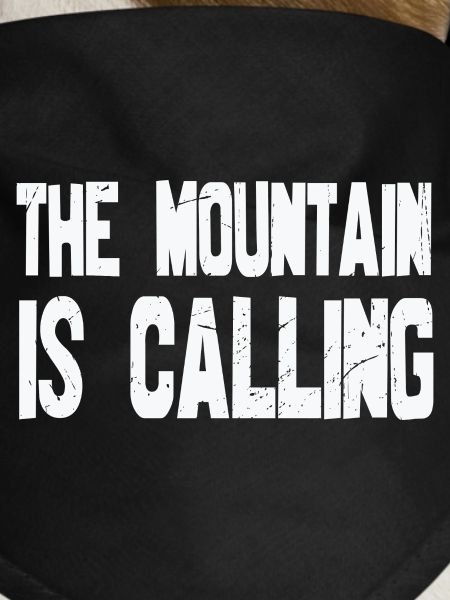 The Mountain is calling