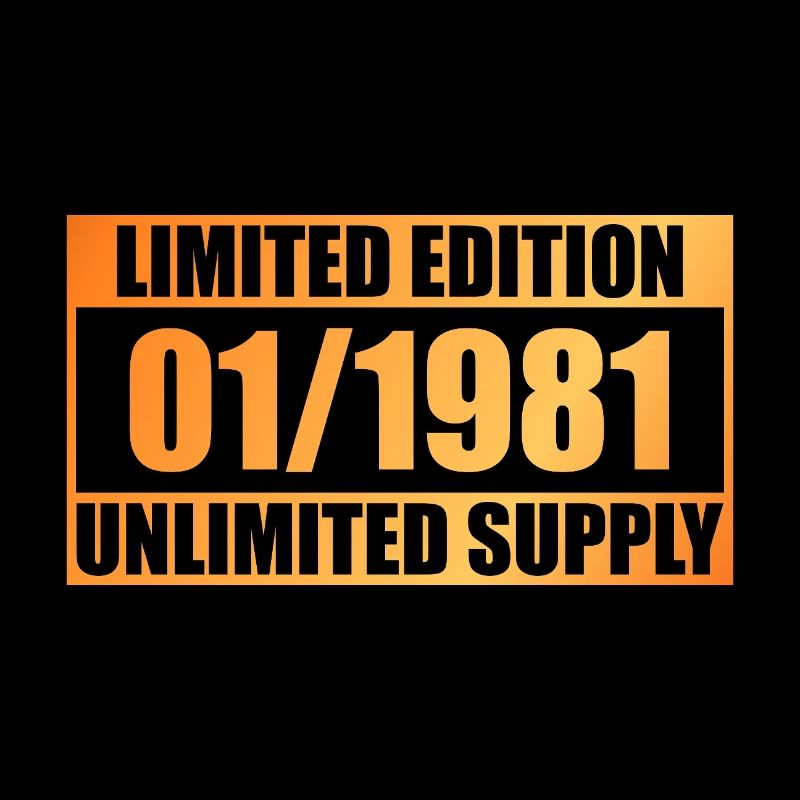 45. Geburtstag Limited Edition - ꝏ Supply 01/1981