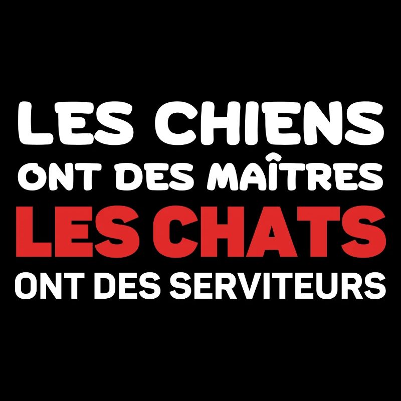 Chats et Chiens: Maîtres et Serviteurs